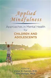 Book cover of Applied Mindfulness by Victor G. Carrión