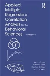 Book cover of Applied Multiple Regression/Correlation Analysis for the Behavioral Sciences (3rd ed.) by Jacob Cohen