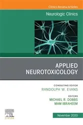Book cover of Applied Neurotoxicology,An Issue of Neurologic Clinics E-Book by Unknown