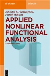 Book cover of Applied Nonlinear Functional Analysis by Nikolaos S. Papageorgiou
