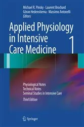 Book cover of Applied Physiology in Intensive Care Medicine 1 (3rd ed.) by Michael R. Pinsky