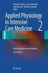 Book cover of Applied Physiology in Intensive Care Medicine 2 (3rd ed.) by Michael R. Pinsky