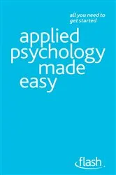 Book cover of Applied Psychology Made Easy: Flash by Clive Erricker