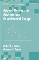 Book cover of Applied Regression Analysis and Experimental Design by Richard J. Brook