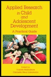 Book cover of Applied Research in Child and Adolescent Development by Valerie Maholmes