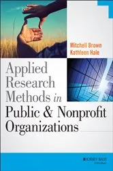Book cover of Applied Research Methods in Public and Nonprofit Organizations by Mitchell Brown