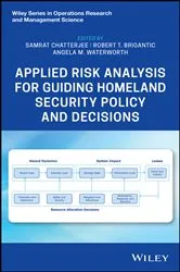 Book cover of Applied Risk Analysis for Guiding Homeland Security Policy and Decisions by Samrat Chatterjee