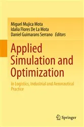 Book cover of Applied Simulation and Optimization by Miguel Mujica Mota