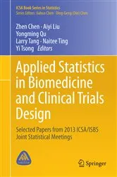 Book cover of Applied Statistics in Biomedicine and Clinical Trials Design by Zhen Chen