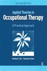 Book cover of Applied Theories in Occupational Therapy (2nd ed.) by Marilyn B. Cole
