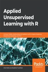Book cover of Applied Unsupervised Learning with R by Alok Malik
