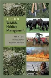 Book cover of Applied Wildlife Habitat Management by Roel R. Lopez