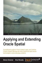 Book cover of Applying and Extending Oracle Spatial by Simon Greener
