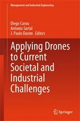 Book cover of Applying Drones to Current Societal and Industrial Challenges by Diego Carou