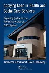 Book cover of Applying Lean in Health and Social Care Services by Cameron Stark