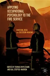 Book cover of Applying Occupational Psychology to the Fire Service by Thomas Rhys Evans