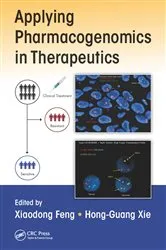 Book cover of Applying Pharmacogenomics in Therapeutics by Xiaodong Feng