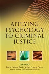 Book cover of Applying Psychology to Criminal Justice by David Carson