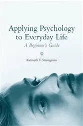 Book cover of Applying Psychology to Everyday Life by Unknown