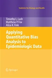 Book cover of Applying Quantitative Bias Analysis to Epidemiologic Data by Timothy L. Lash