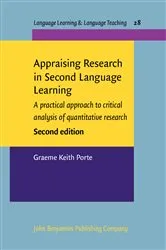 Book cover of Appraising Research in Second Language Learning (2nd ed.) by Graeme Keith Porte