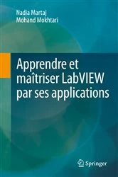 Book cover of Apprendre et maîtriser LabVIEW par ses applications by Nadia Martaj