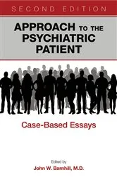 Book cover of Approach to the Psychiatric Patient (2nd ed.) by John W. Barnhill