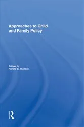 Book cover of Approaches To Child And Family Policy by Harold C. Wallach