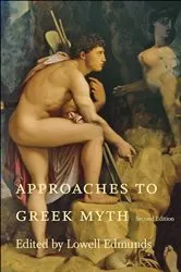 Book cover of Approaches to Greek Myth by Lowell Edmunds
