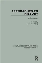 Book cover of Approaches to History by H. P. R. Finberg