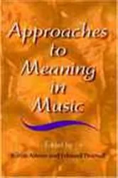Book cover of Approaches to Meaning in Music by Byron AlmÃ©n
