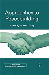 Book cover of Approaches to Peacebuilding by H. Jeong