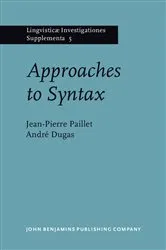 Book cover of Approaches to Syntax by Jean-Pierre Paillet