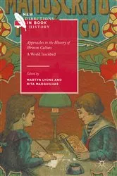 Book cover of Approaches to the History of Written Culture by Martyn Lyons