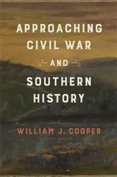 Book cover of Approaching Civil War and Southern History by Unknown