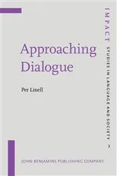Book cover of Approaching Dialogue by Per Linell