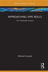 Book cover of Approaching Pipe Rolls by Richard Cassidy