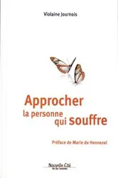 Book cover of Approcher la personne qui souffre by Collectif
