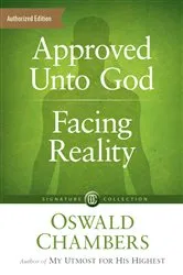 Book cover of Approved Unto God / Facing Reality by Oswald Chambers