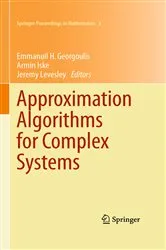Book cover of Approximation Algorithms for Complex Systems by Unknown