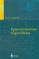 Book cover of Approximation Algorithms by Vijay V. Vazirani