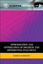Book cover of Approximation and Optimization of Discrete and Differential Inclusions by Elimhan N Mahmudov