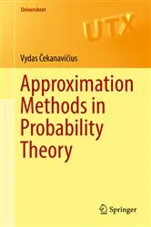 Book cover of Approximation Methods in Probability Theory by Vydas Čekanavičius