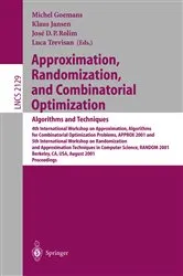 Book cover of Approximation, Randomization, and Combinatorial Optimization. Algorithms and Techniques by Leslie Ann Goldberg