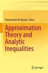 Book cover of Approximation Theory and Analytic Inequalities by Themistocles M. Rassias