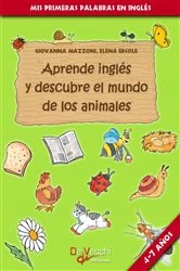 Book cover of Aprende inglés y descubre el mundo de los animales by Giovanna Mazzoni