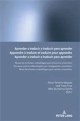 Book cover of Aprender a traducir y traducir para aprender / Apprendre à traduire et traduire pour apprendre / Aprender a traduzir e traduzir para aprender by Unknown