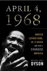 Book cover of April 4, 1968 by Michael Eric Dyson