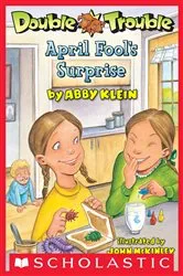 Book cover of April Fool's Surprise (Double Trouble #2) by Abby Klein