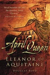 Book cover of April Queen by Douglas Boyd